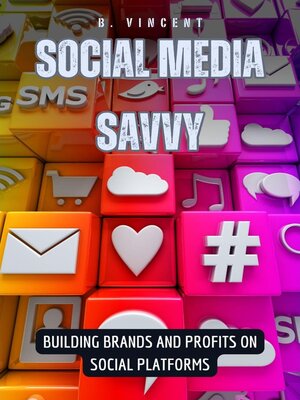 cover image of Social Media Savvy